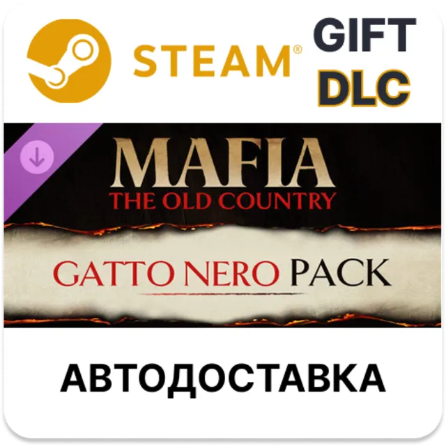Mafia: The Old Country - Gatto Nero Pack STEAM DLC RU KZ UA BY TR AR СНГ Автодоставка