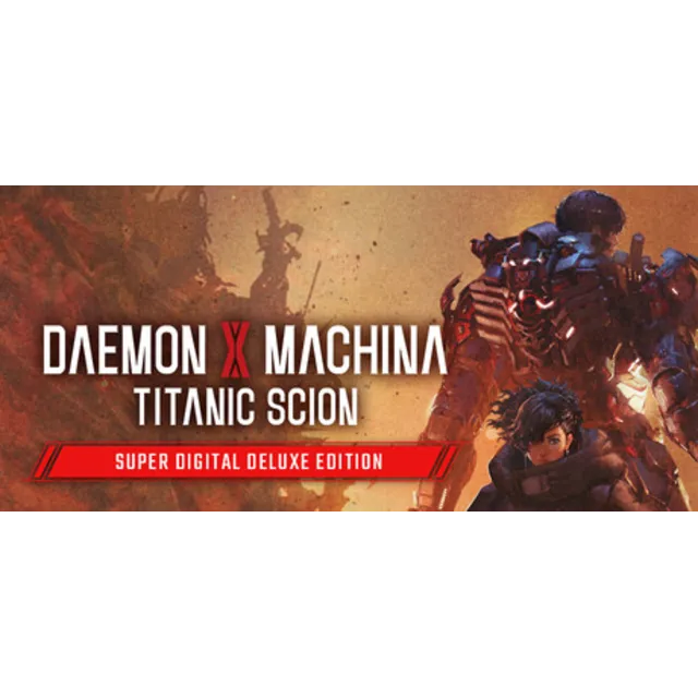 Daemon X Machina: Titanic Scion Super Digital Deluxe Ed