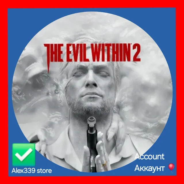 Epic✅The Evil Within 2 аккаунт+Почта