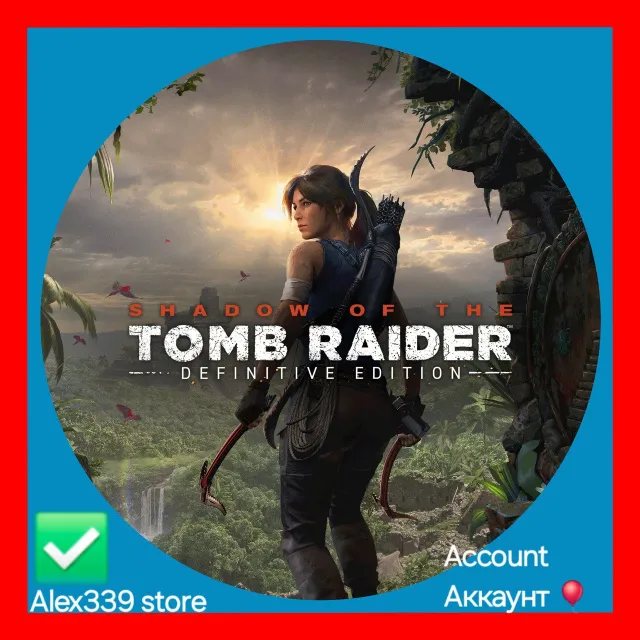 🔴Epic✅Shadow of the Tomb Raider: Defin аккаунт+почта💜