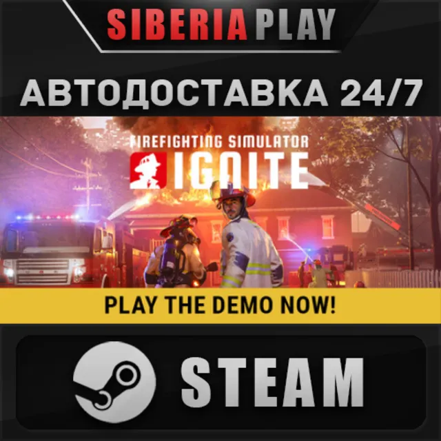 Firefighting Simulator: Ignite STEAM АВТО RU/UA/KZ/СНГ