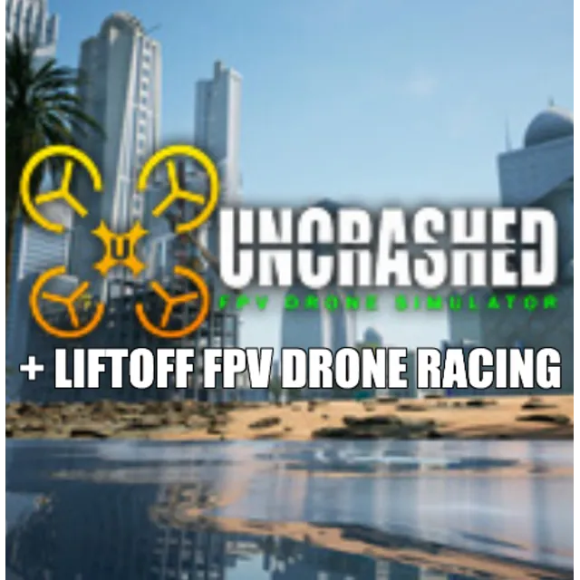 ・UNCRASHED: FPV DRONE SIMULATOR+LIFTOFF®: FPV・STEAM・PC