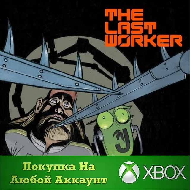 The Last Worker XBOX На Любой Регион