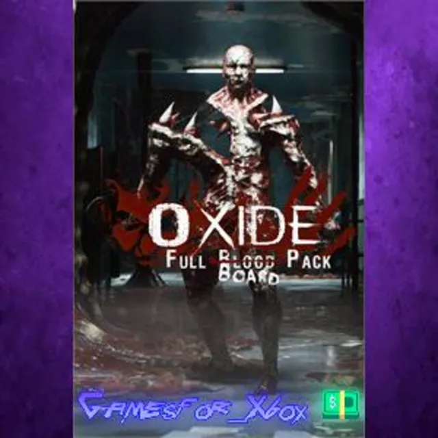 ☀️Oxide - Full Board Pack XBOX