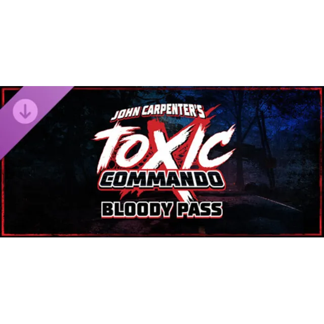 John Carpenter's Toxic Commando - Bloody Pass steam МИР DLC дополнение