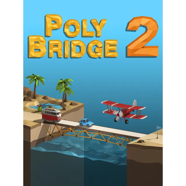 Poly Bridge 2 Steam ключ Global RU/CIS РФ Россия СНГ ст