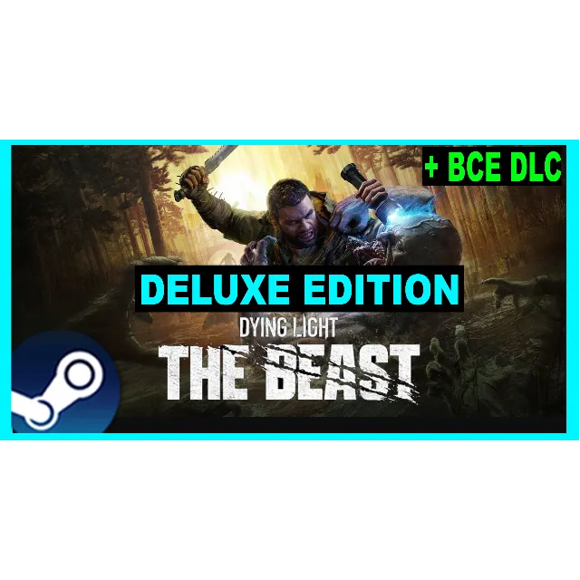 ・DYING LIGHT THE BEAST・DELUXE・ВСЕ DLC И БОНУСЫ・НА 90 ДН