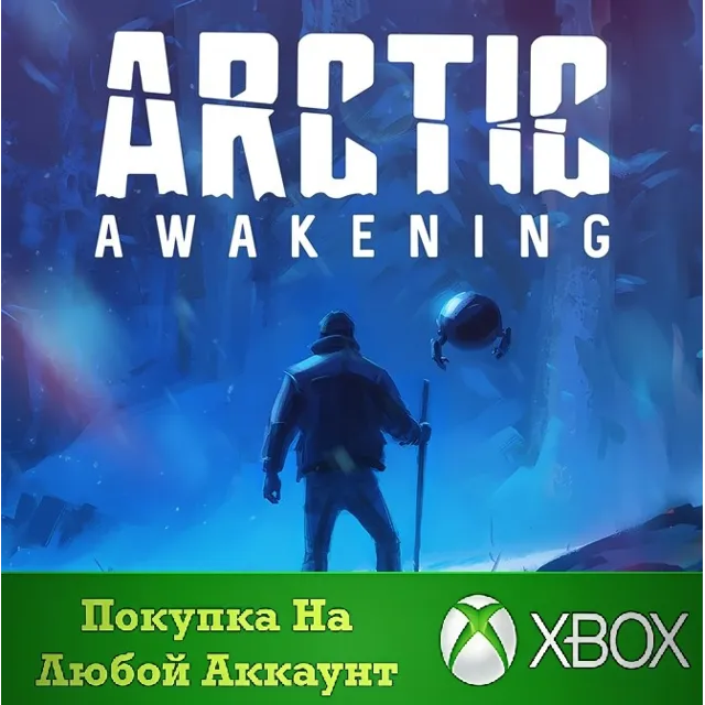 Arctic Awakening XBOX На Любой Регион