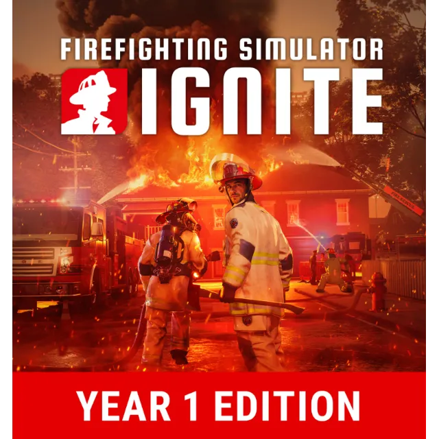 FIREFIGHTING SIMULATOR: IGNITE・YEAR 1 EDITION・STEAM・PC