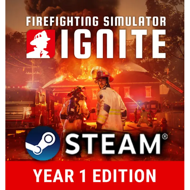FIREFIGHTING SIMULATOR: IGNITE・YEAR 1 EDITION・STEAM・PC