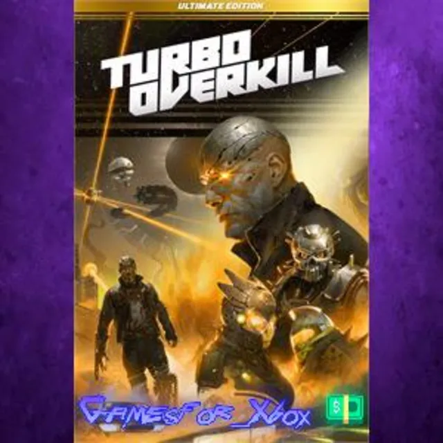 ☀️Turbo Overkill Ultimate Edition Upgrade XBOX DLC