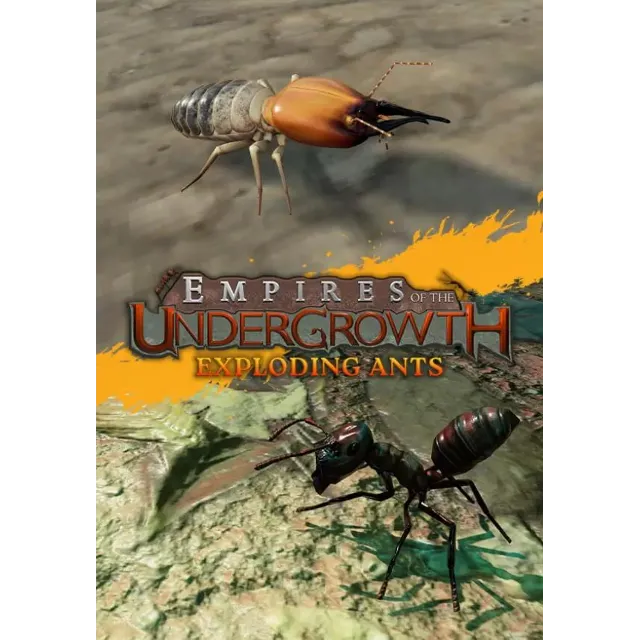 (DLC) Empires of the Undergrowth - Exploding Ants КЛЮЧ�