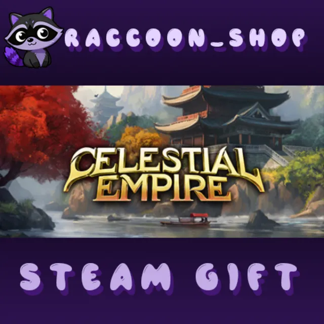 Celestial Empire * STEAM RU*KZ*UA*СНГ🔥