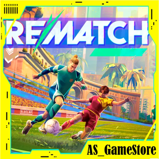 ⚫️REMATCH / РЕМАТЧ | ПК Epic Games EGS