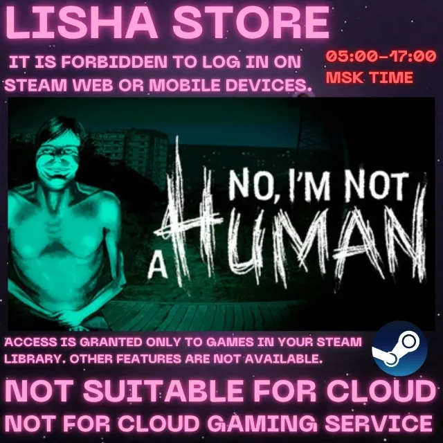 No, I'm not a Human Стим Оффлайн На 90 дней