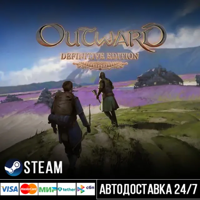Outward Definitive Edition СТИМ Steam Gift