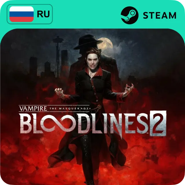 VAMPIRE: THE MASQUERADE BLOODLINES 2 STEAM GLOBAL АВТО
