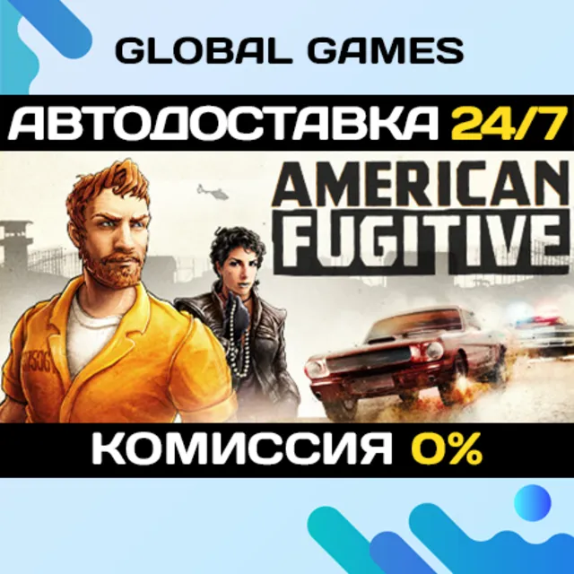 American Fugitive🔑Steam Ключ РФ+СНГ
