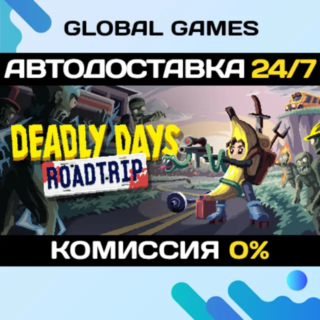 Deadly Days: Roadtrip STEAM GIFT 🚀АВТОДОСТАВКА