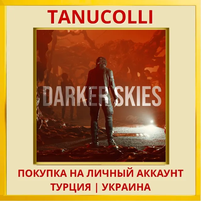 Darker Skies PS4/PS5/PS Турция/Украина