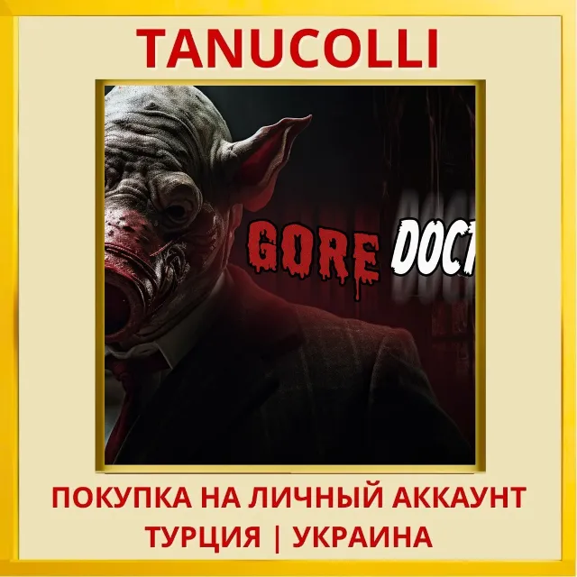 Gore Doctor PS5/PS Турция/Украина