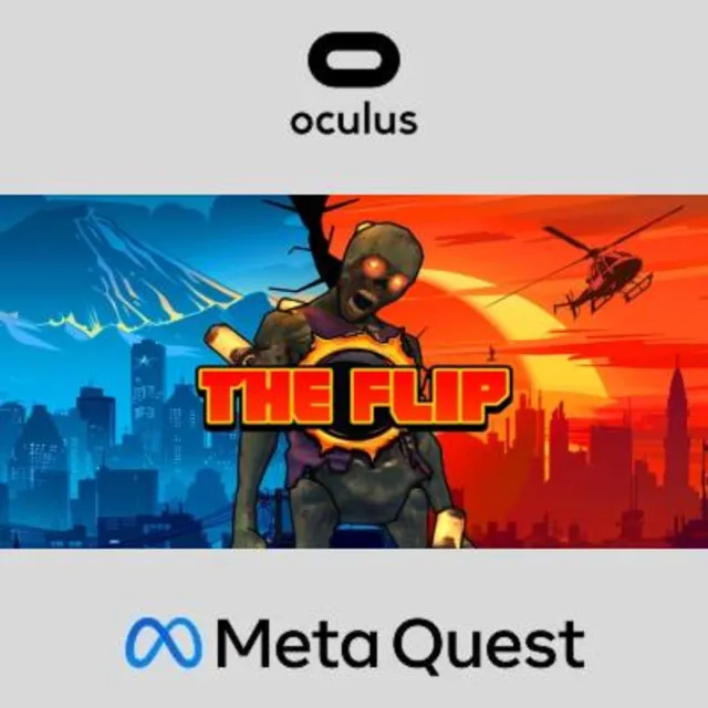 The Flip Oculus Quest
