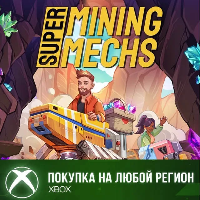 Super Mining Mechs XBOX На Любой Регион