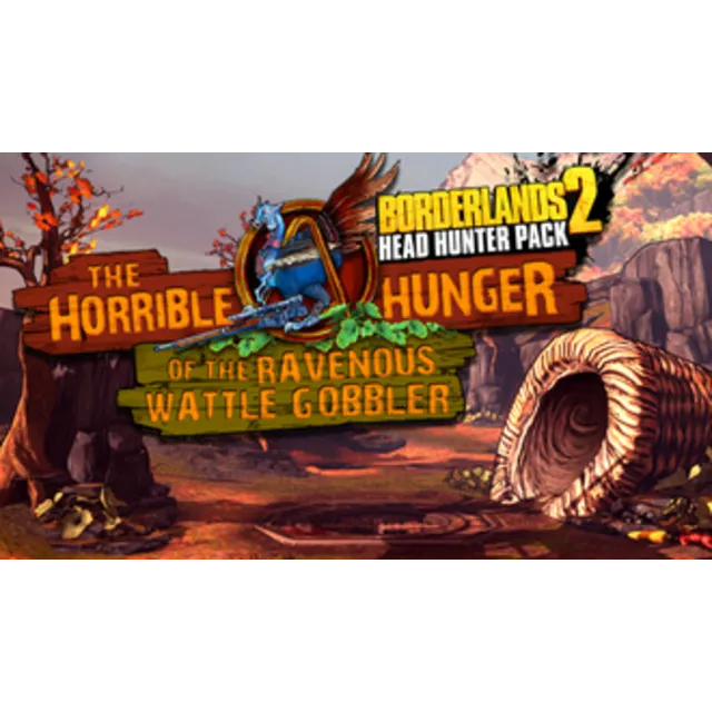 Borderlands 2: Headhunter 2: Wattle Gobbler ВСЕ СТРАНЫ