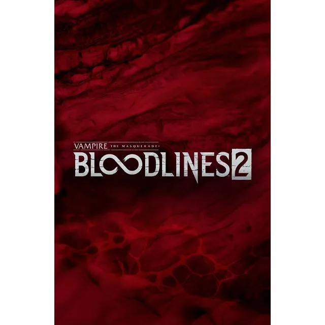 ✅ Vampire: The Masquerade - Bloodlines 2