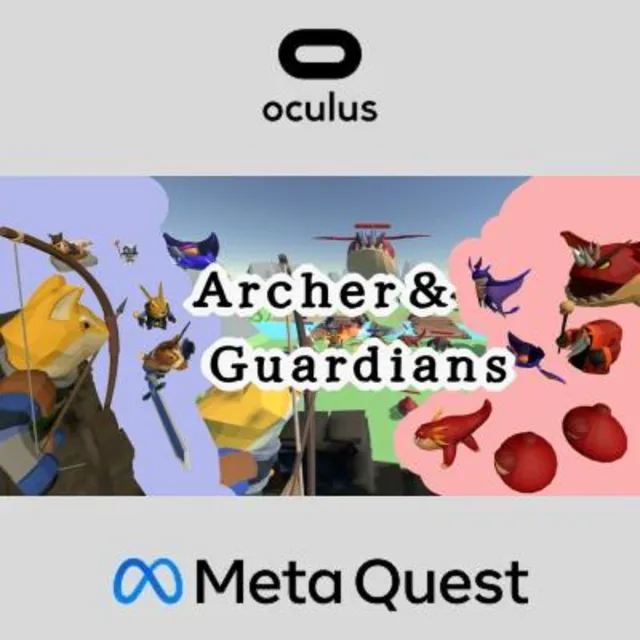 Archer &amp; Guardians Oculus Quest