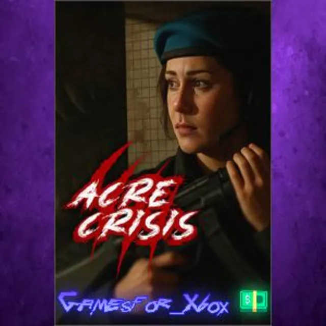 ☀️Acre Crisis XBOX