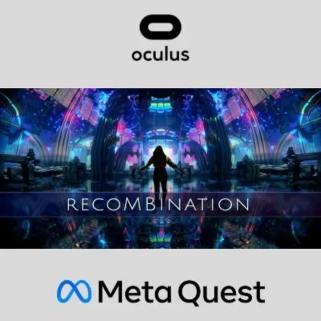 Recombination Anniversary Edition Oculus Quest