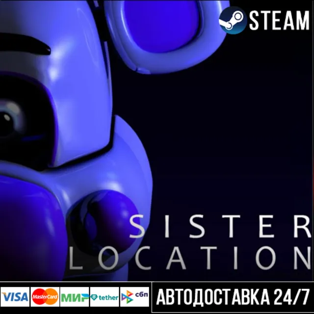 Five Nights at Freddy's Sister Location СТИМ Steam Gift