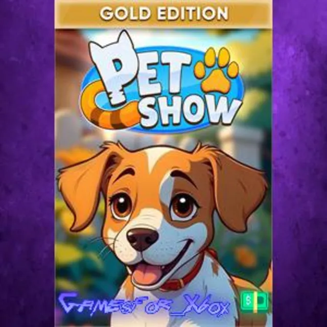 ☀️Pet Show Gold Edition XBOX