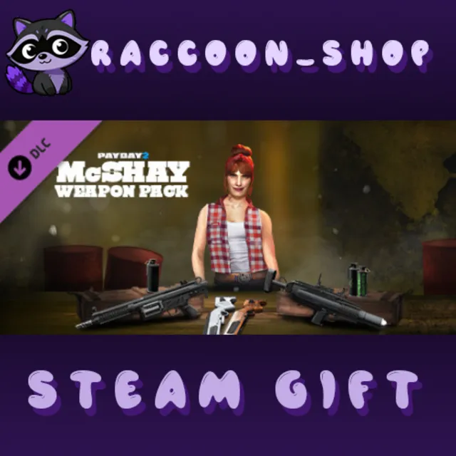 PAYDAY 2: McShay Weapon Pack DLC * STEAM RU*KZ*UA*СНГ
