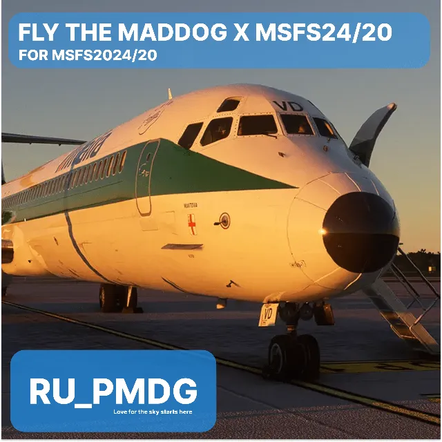 FLY THE MADDOG X for MSFS24/20
