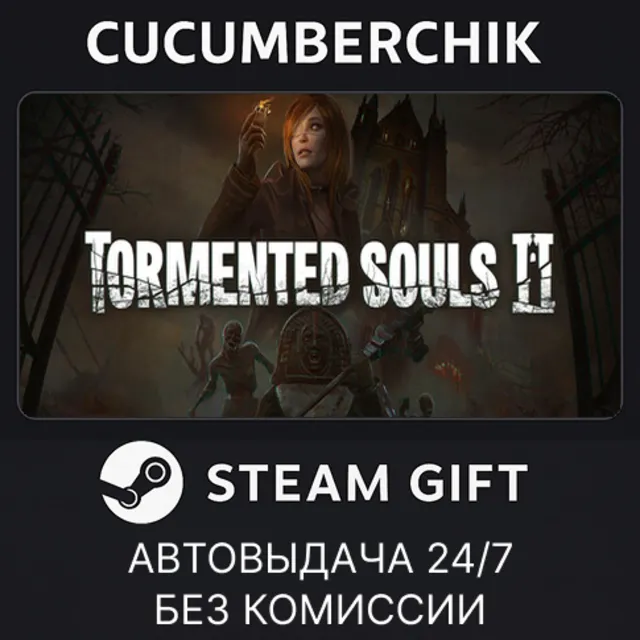 Tormented Souls 2✅STEAM GIFT AUTO✅RU+МИР