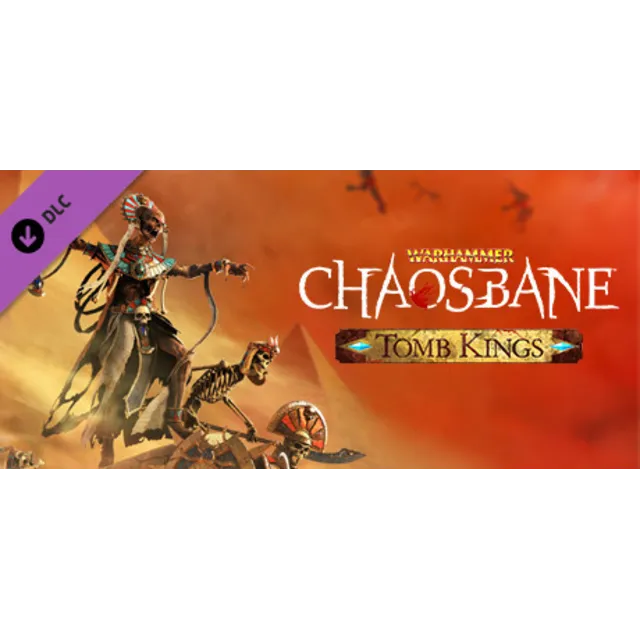 Warhammer: Chaosbane Tomb Kings DLC (Steam Ключ РФ+СНГ)