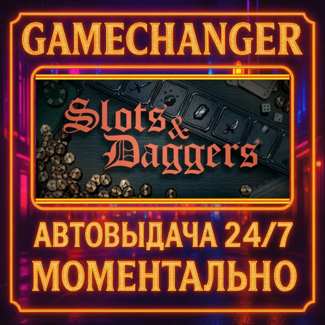 Slots &amp; Daggers⚡️AUTO STEAM GIFT 24/7