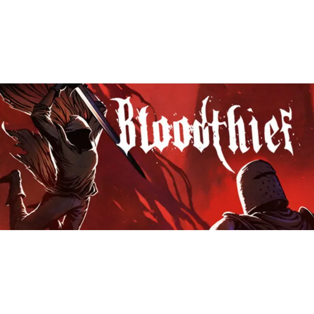 Bloodthief - STEAM GIFT РОССИЯ