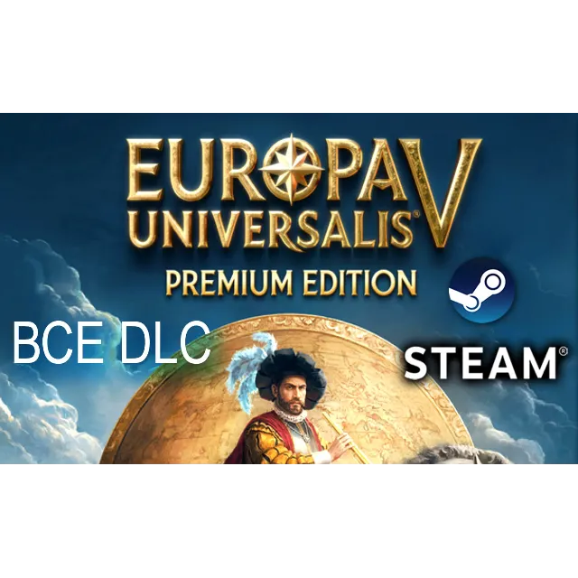 Europa Universalis V: Premium Edition・STEAM・PC 90 дней