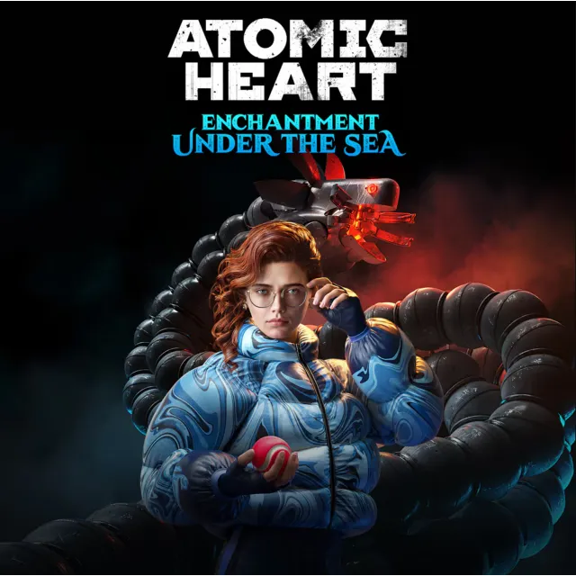 ✅ Atomic Heart - Enchantment Under the Sea Windows Ключ