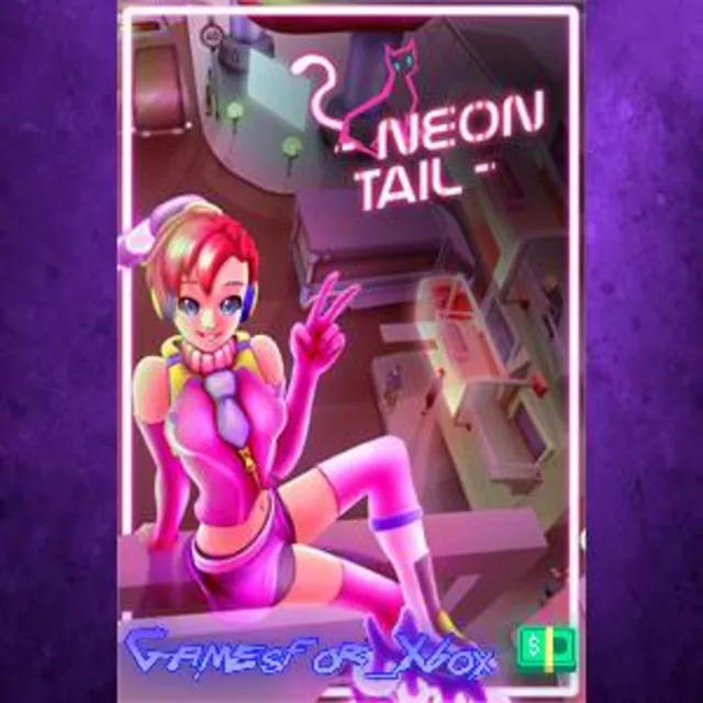 ☀️Neon Tail XBOX
