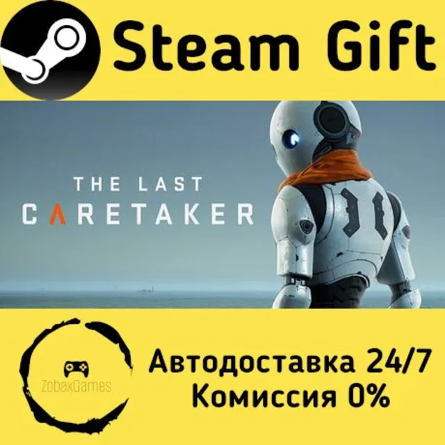 🚀 The Last Caretaker 🤖 Steam Gift Россия ⚡ мгновенно