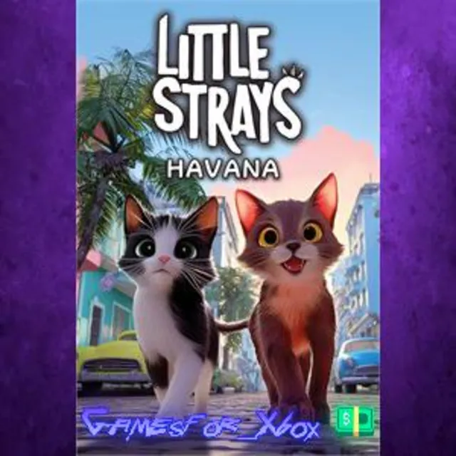 ☀️Little Strays - Havana XBOX