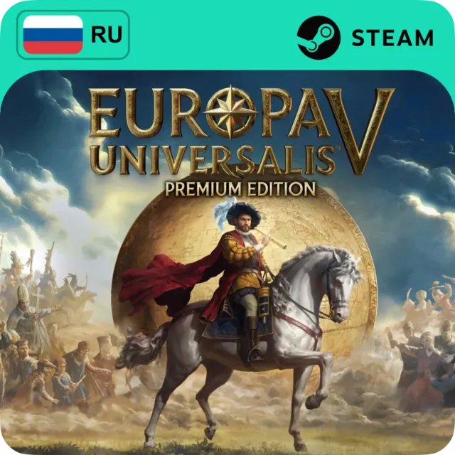EUROPA UNIVERSALIS V PREMIUM EDITION STEAM GLOBAL АВТО