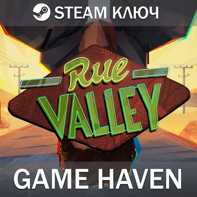 Rue Valley 🔑 Steam 0% РФ+СНГ