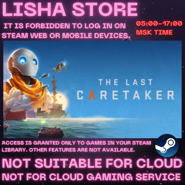 The Last Caretaker steam shared offline For 90 days
