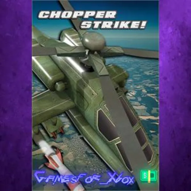 ☀️Chopper Strike! XBOX