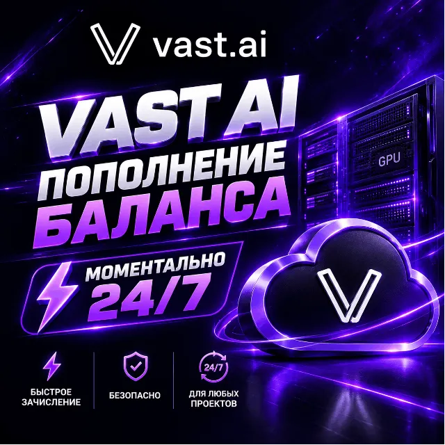 VAST AI | АВТОПОПОЛНЕНИЕ БАЛАНСА 24/7 | vast.ai | БЕЗ ВХОДА